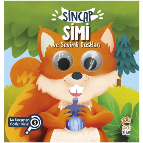 Sincap Simi ve Sevimli Dostları – Bu Kocaman Gözler Kimin? 3