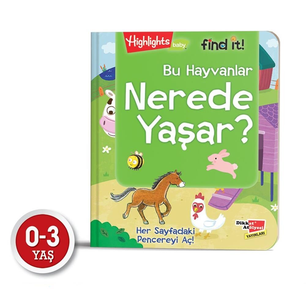 HighLights Baby Find It - Bu Hayvanlar Nerede Yaşar?