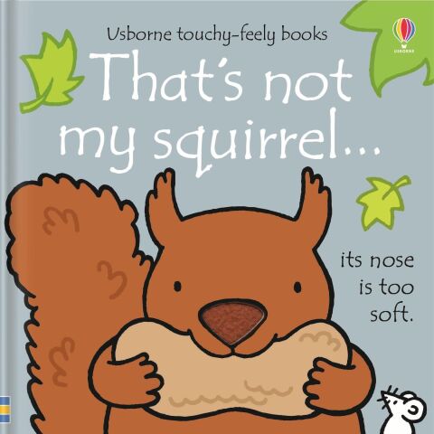 Usborne - That's Not My Squirrel