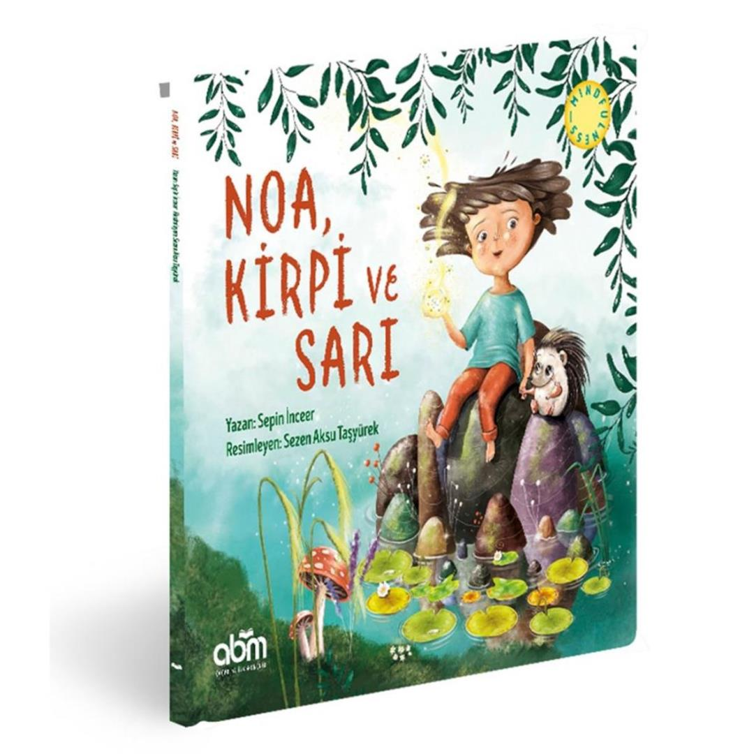 ABM Yayınevi Noa, Kirpi ve Sarı