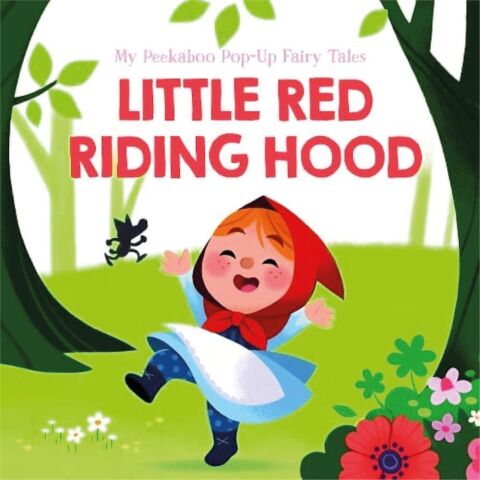 My Peekaboo Pop-Up Fairy Tales: Little Red Riding Hood - Yoyo Books