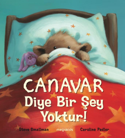 Canavar Diye Bir Şey Yoktur! - Megakids Yayıncılık