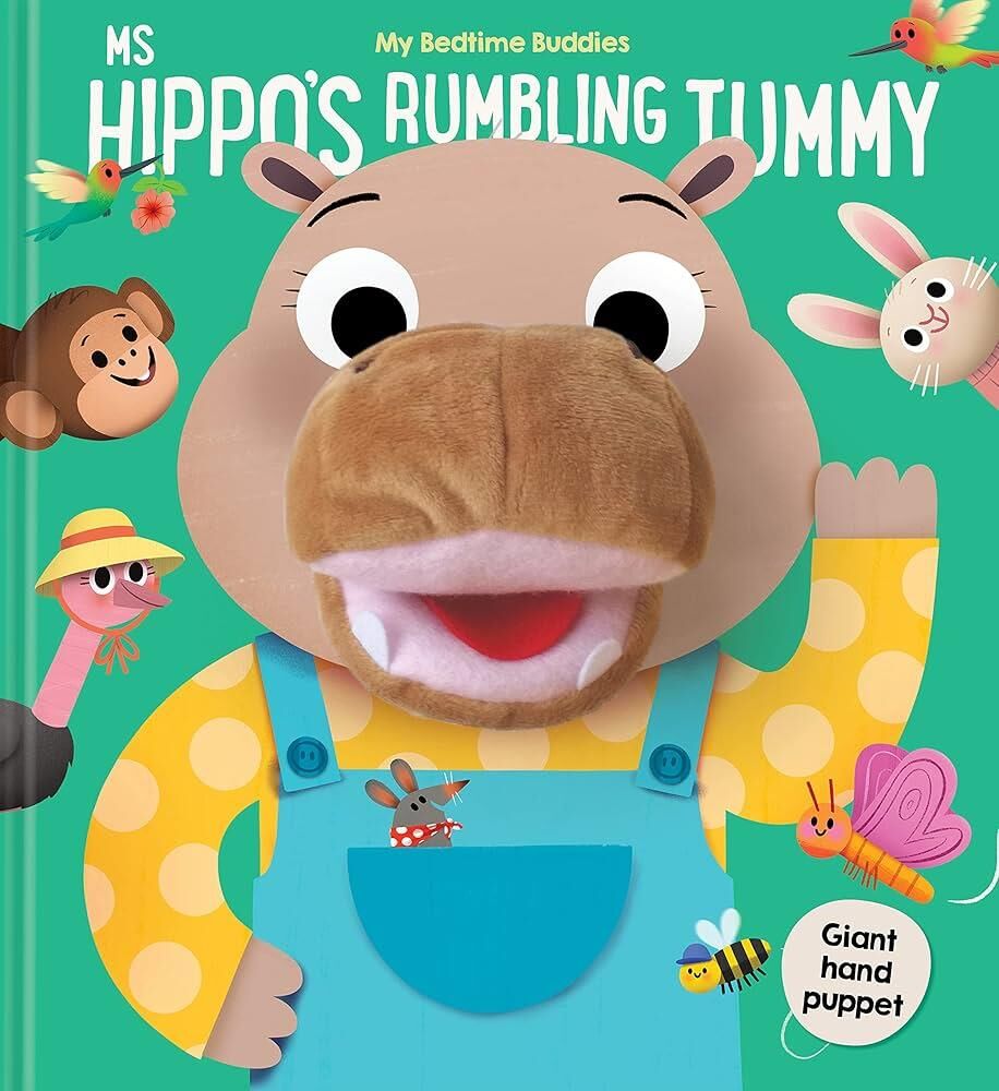 My Bedtime Buddies: Ms Hippo's Rumbling Tummy - Yoyo Books