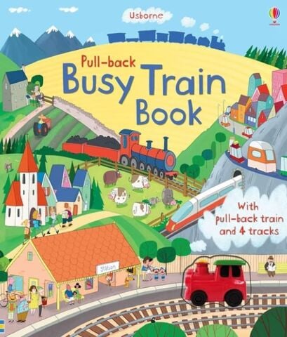 Wind Up: Pull-back Busy Train Book - Usborne Publishing
