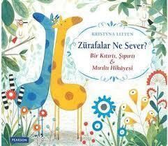 Zürafalar Ne Sever? - Pearson Yayınları