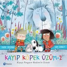 Kayıp Köpek Üzüm 2 - Kayıp Penguen Badem'in İzinde - Pearson
