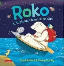Roko - Kutuplarda Eğlenceli Bir Gün - Pearson Yayınları