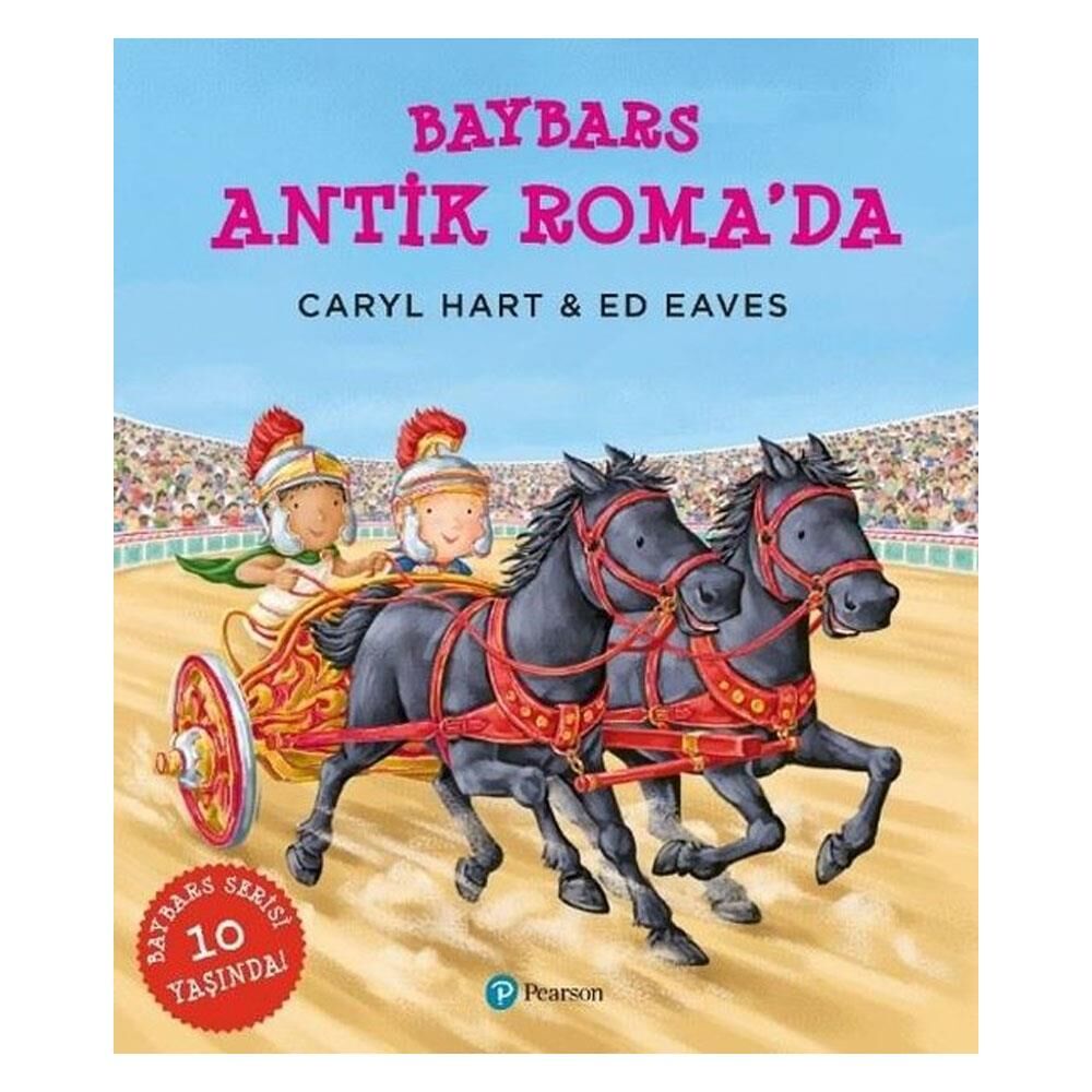 Baybars Antik Roma'da - Ed Eaves, Carly Hart / Pearson Yayınları
