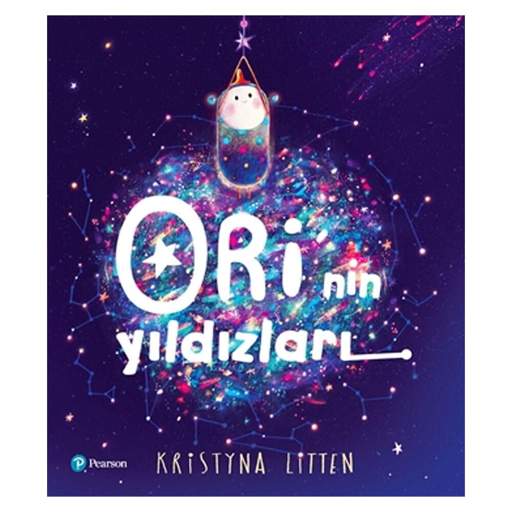 Ori'nin Yıldızları - Kristyna Litten / Pearson Yayınları