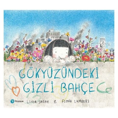 Gökyüzündeki Gizli Bahçe - Fiona Summers, Linda Sarah / Pearson
