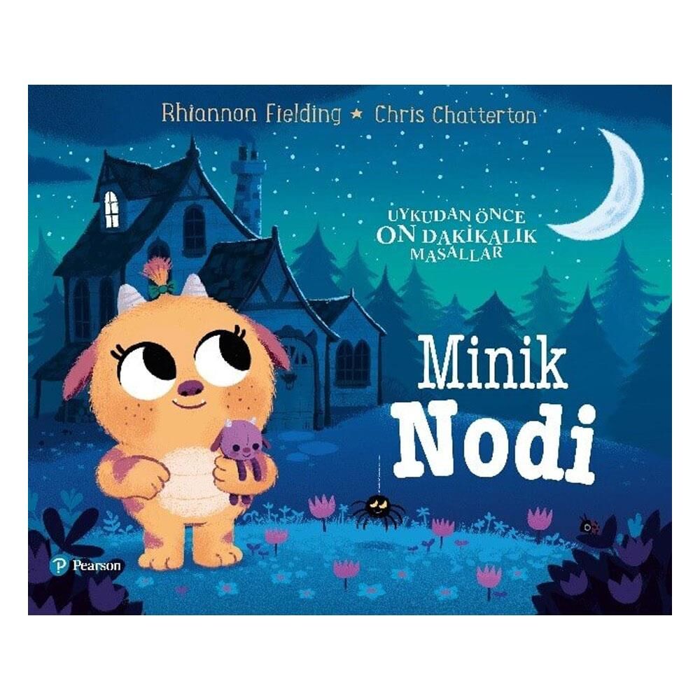 Uykudan Önce On Dakikalık Masallar- Minik Nodi/ Pearson Yayınları
