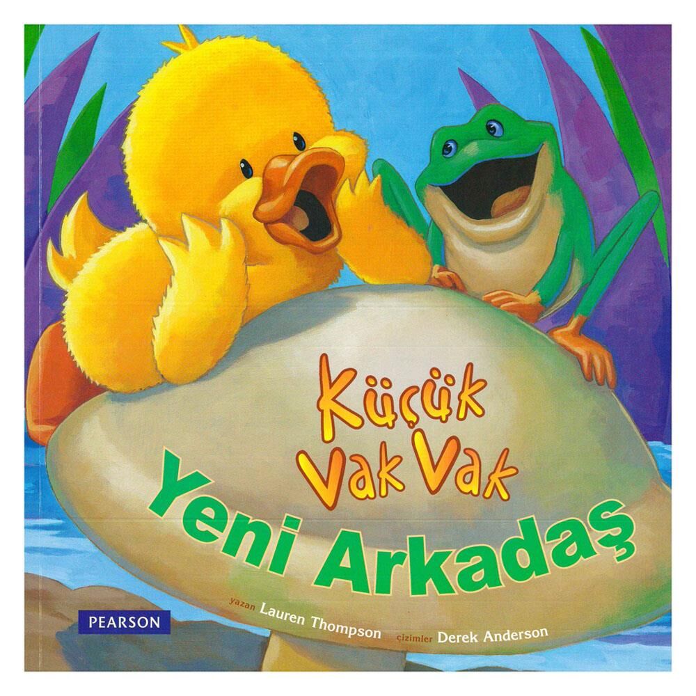 Küçük Vak Vak Yeni Arkadaş - Lauren Thompson / Pearson Yayınları