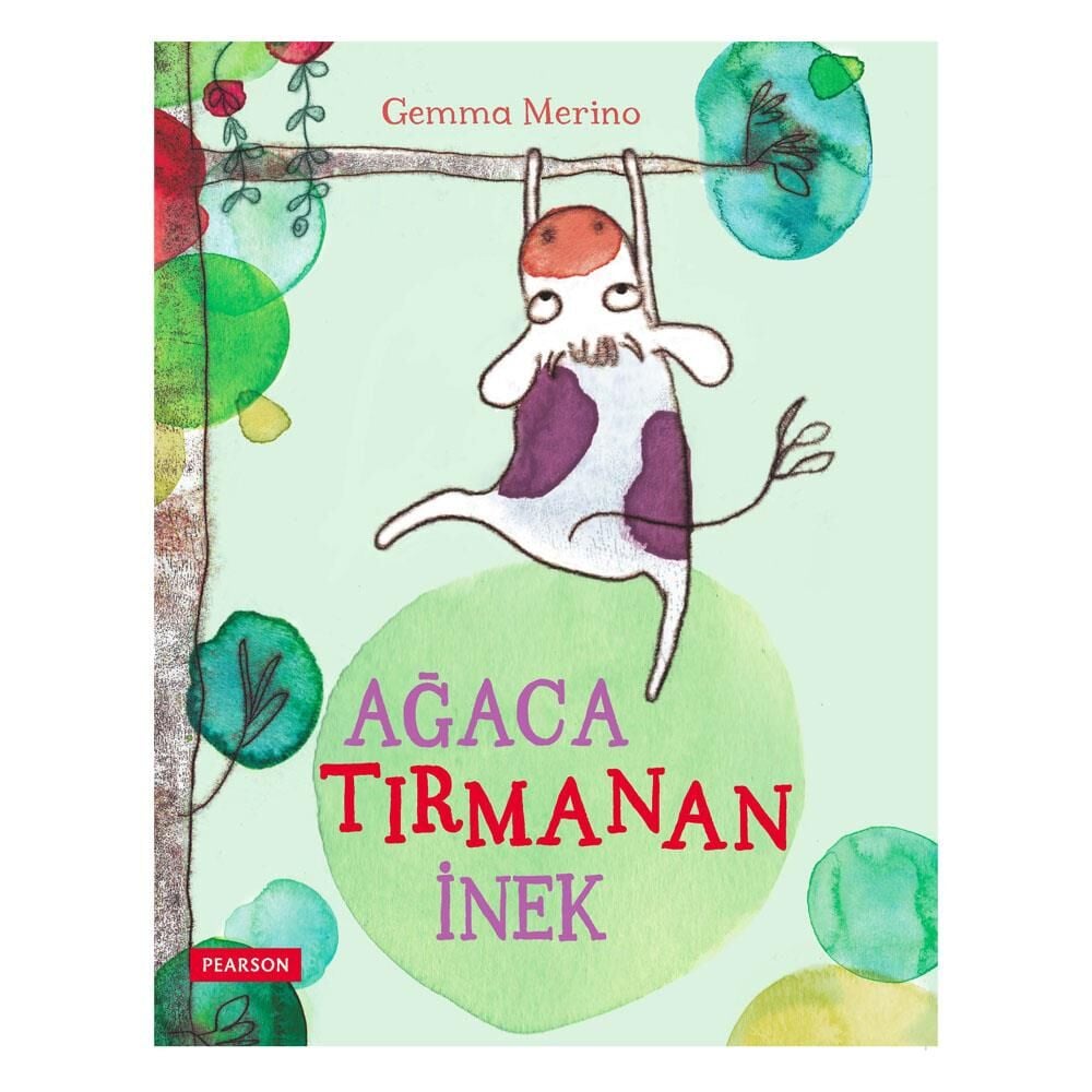Ağaca Tırmanan İnek - Gemma Merino / Pearson Yayınları