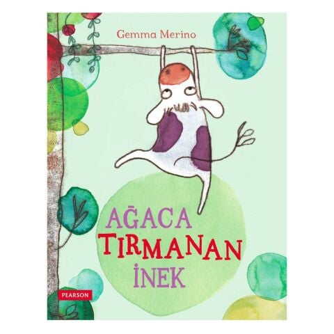 Ağaca Tırmanan İnek - Gemma Merino / Pearson Yayınları