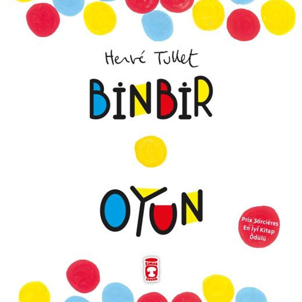 Binbir Oyun - Hervé Tullet